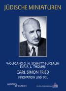 Carl Simon Fried, Wolfgang G. H. Schmitt-Buxbaum, Eva R. L.  Thomas, Jüdische Kultur und Zeitgeschichte