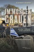 Im Morgengrauen, Carsten Ovens, Jüdische Kultur und Zeitgeschichte