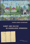 Kunst und Kultur im Außenlager Sömmerda, Franics-Romeo Behnemann, Jüdische Kultur und Zeitgeschichte