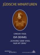 Ida Dehmel, Carolin Vogel, Jewish culture and contemporary history