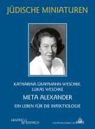 Meta Alexander, Katharina Graffmann-Weschke, Lukas Weschke, Jüdische Kultur und Zeitgeschichte