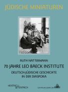 70 Jahre Leo Baeck Institute , Ruth Nattermann, Jüdische Kultur und Zeitgeschichte